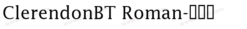 ClerendonBT Roman字体转换